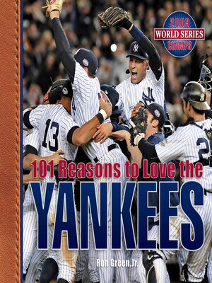 cover image of 101 Reasons to Love the Yankees